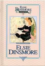 Elsie Dinsmore (Martha Finley)