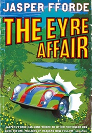 The Eyre Affair (Jasper Fforde)
