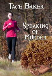 Speaking of Murder (Tace Baker)