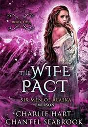 The Wife Pact (Charlie Hart)