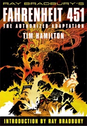 Fahrenheit 451: The Authorized Adaptation (Tim Hamilton)