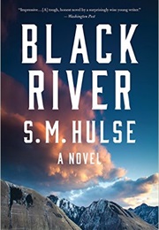 Black River (S. M. Hulse)