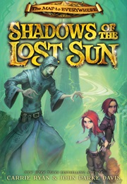 Shadows of the Lost Sun (Carrie Ryan & John Parke Davis)