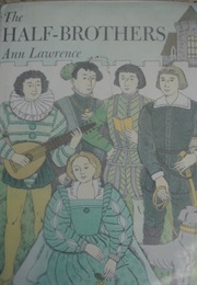 The Half-Brothers (Ann Lawrence)