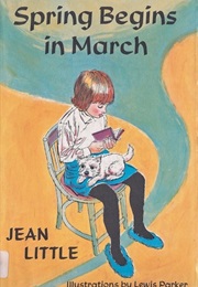Spring Begins in March (Jean Little)