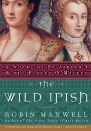 The Wild Irish (Robin Maxwell)