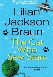 The Cat Who Saw Stars (Lilian Jackson Braun)