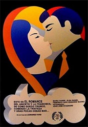 Éste Es El Romance Del Aniceto Y La Francisca, De Cómo Quedó Trunco, Comenzó La Tristeza Y(...) (1966)