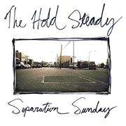 The Hold Steady - Separation Sunday