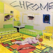 Chrome - Alien Soundtracks