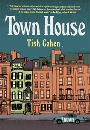 Town House (Tish Cohen)