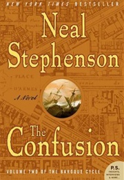 Baroque Cycle #2: The Confusion (Neal Stephenson)