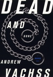 Dead and Gone (Andrew Vachss)