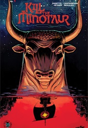 Kill the Minotaur (Christian Cantamessa, Chris Pasetto)