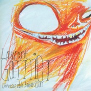 (2000) Laurent Garnier - Unreasonable Behaviour