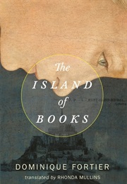The Island of Books (Dominique Fortier)