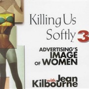Killing Us Softly 3