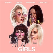 Girls (Feat. Cardi B, Bebe Rexha &amp; Charli XCX) - Rita Ora
