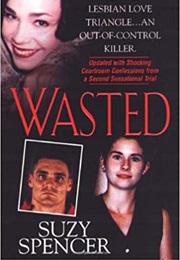 Wasted (Suzy Spencer)