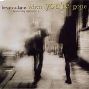 Bryan Adams Ft. Melanie C - When You're Gone