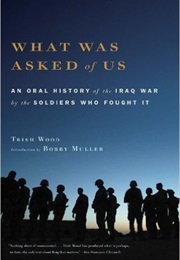 What Was Asked of Us (Trish Wood)