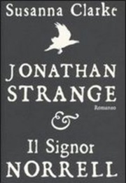 Jonathan Strange &amp; Il Signor Norrell (Susanna Clarke)