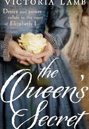 The Queen's Secret (Victoria Lamb)