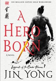 A Hero Born #1 (Jin Yong)