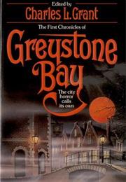 The First Chronicles of Greystone Bay