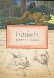 Notebooks (Betty Churcher)