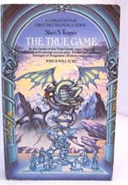 The True Game (Sheri S Tepper)
