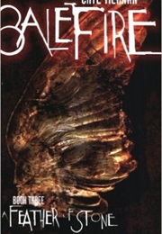 Balefire a Feather of a Stone (Cate Tieanan)