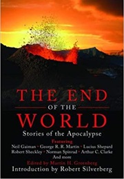 The End of the World: Stories of the Apocalypse (Martin H. Greenberg, Editor)