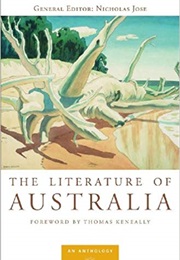 The Literature of Australia: An Anthology (Nicholas Jose (Editor), Thomas Keneally (Foreword))