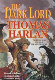 The Dark Lord (Thomas Harlan)