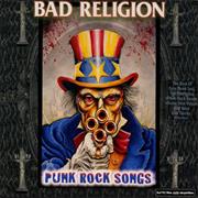 Bad Religion - Punk Rock Songs
