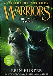 Warriors (Vision of Shadows): The Raging Storm (Erin Hunter)