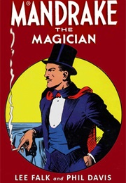 Mandrake the Magician (Lee Falk & Phil Davis)