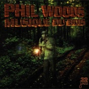 Musique Du Bois – Phil Woods (32 Jazz, 1974)