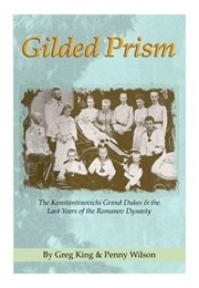 Gilded Prism (Greg King &amp; Penny Wilson)