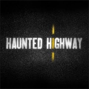Haunted Highway