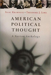 American Political Thought (Isaac Kramnick and Theodore J. Lowi)