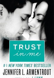 Trust in Me (J. Lynn)