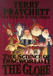 The Science of Discworld II: The Globe