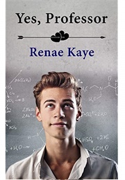 Yes, Professor (Renae Kaye)