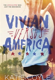 Vivian Versus America (Katie Coyle)