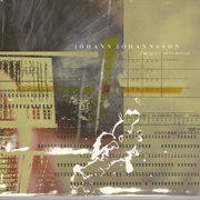 Jóhann Jóhannsson - IBM 1401, a User's Manual (2006)