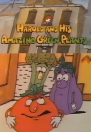 Harold and His Amazing Green Plants (1984)