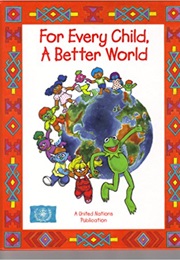 For Every Child a Better World (Jim Henson)