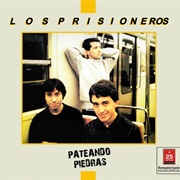 Los Prisioneros - Pateando Piedras